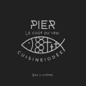 Pier - Le Goût du Vrai